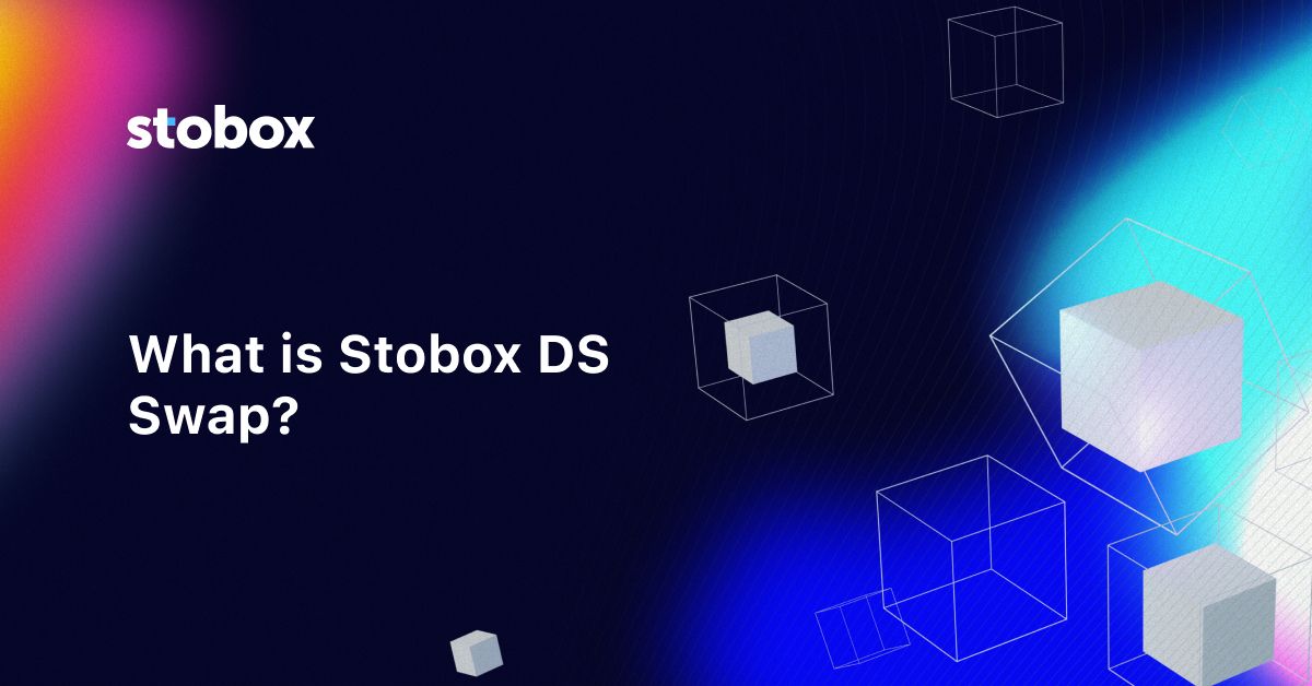 What is Stobox DS Swap?