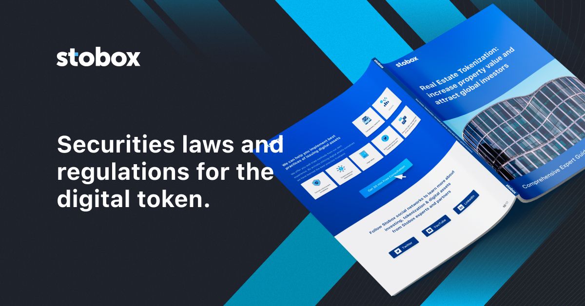 Securities laws and regulations for the digital token. An overview from Stobox.