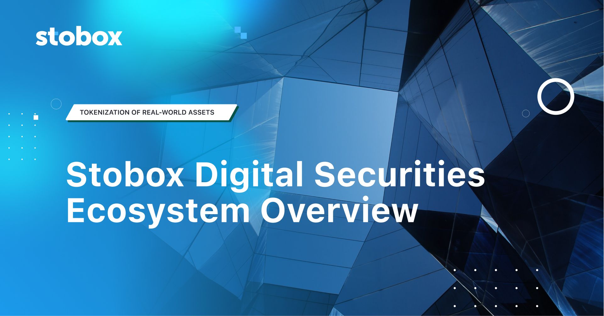Stobox Digital Securities Ecosystem Overview