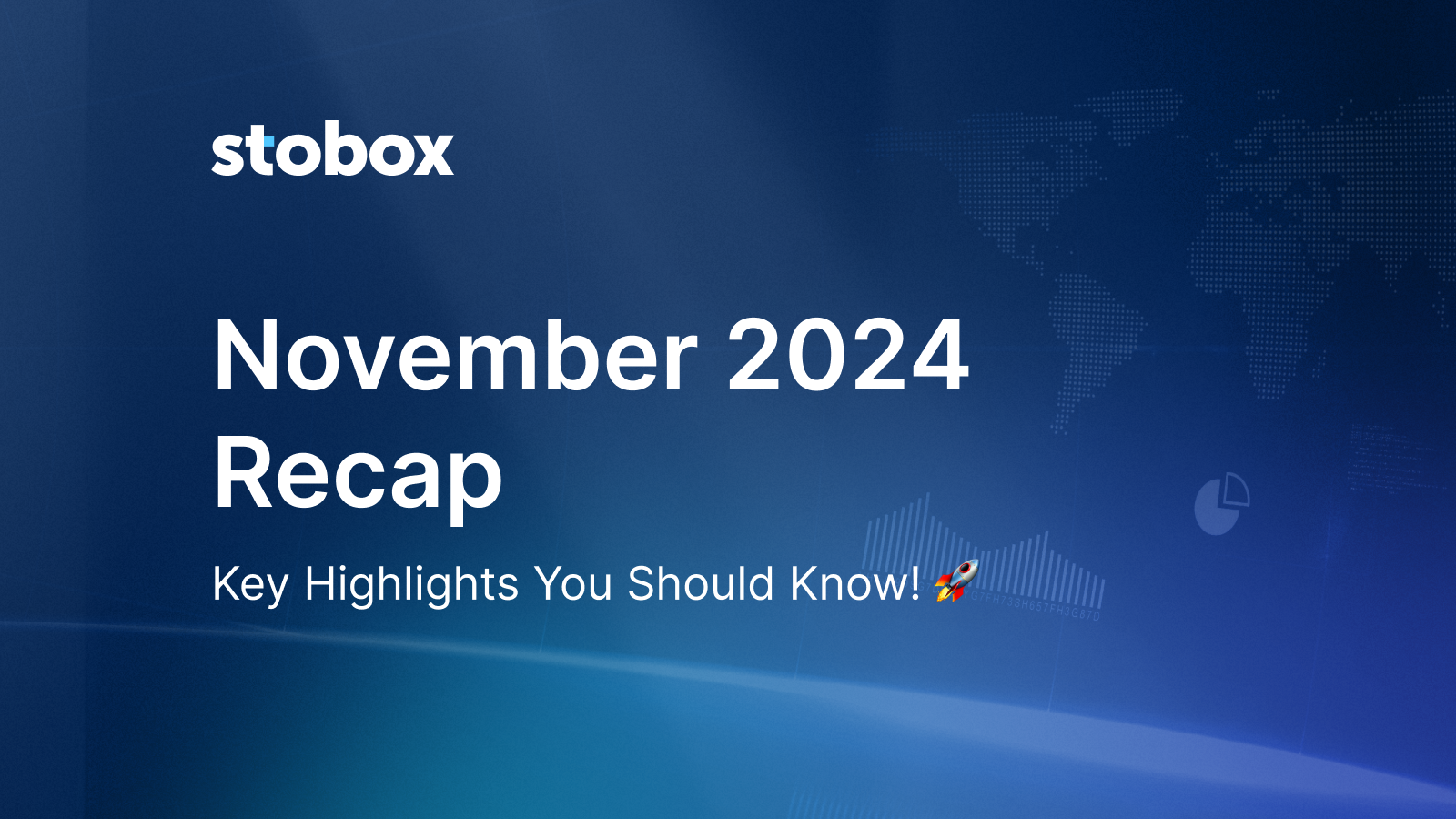 Stobox November 2024 Recap