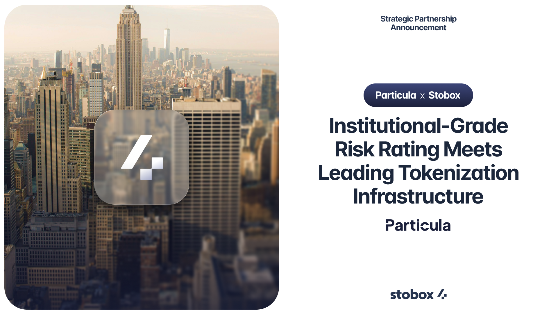 Stobox Partners with Particula to Strengthen Risk Assessment and Credibility in Tokenization