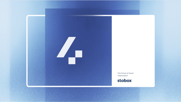 Introducing Stobox 4. The Future of Asset Tokenization