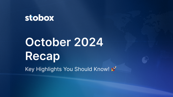 October Recap: Stobox Summary