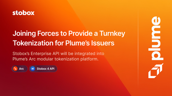 Plume and Stobox Join Forces to Provide a Turnkey Tokenization for Plume’s Issuers