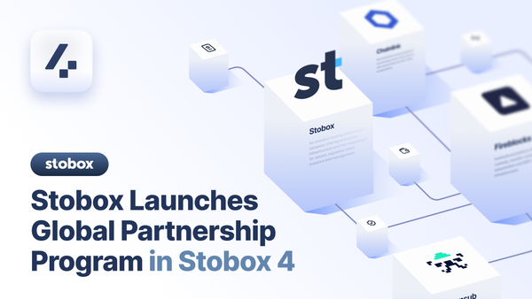 Stobox Launches Global Partnership Program and Integrates It Into the Stobox 4 Platform